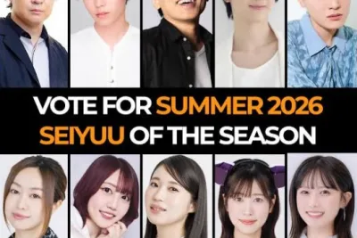Clasificación de «Seiyuu de la temporada» de verano de 2026 basada en los votos de decenas de miles de fans de todo el mundo